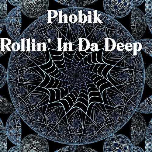 Rollin' In Da Deep