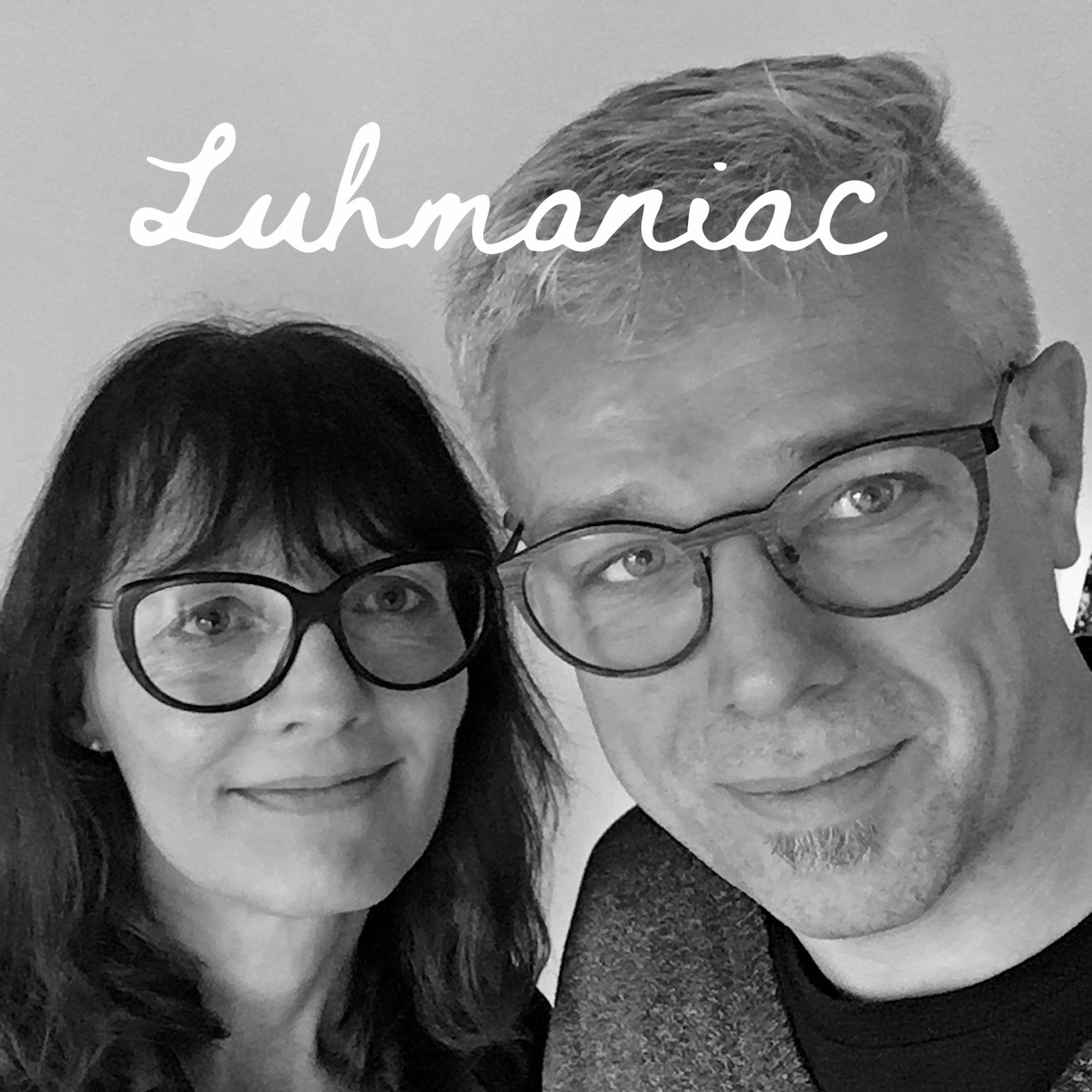 Luhmaniac
