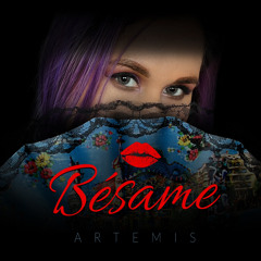 Artemis - Bésame