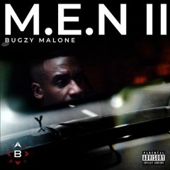 Bugzy Malone - M.E.N II