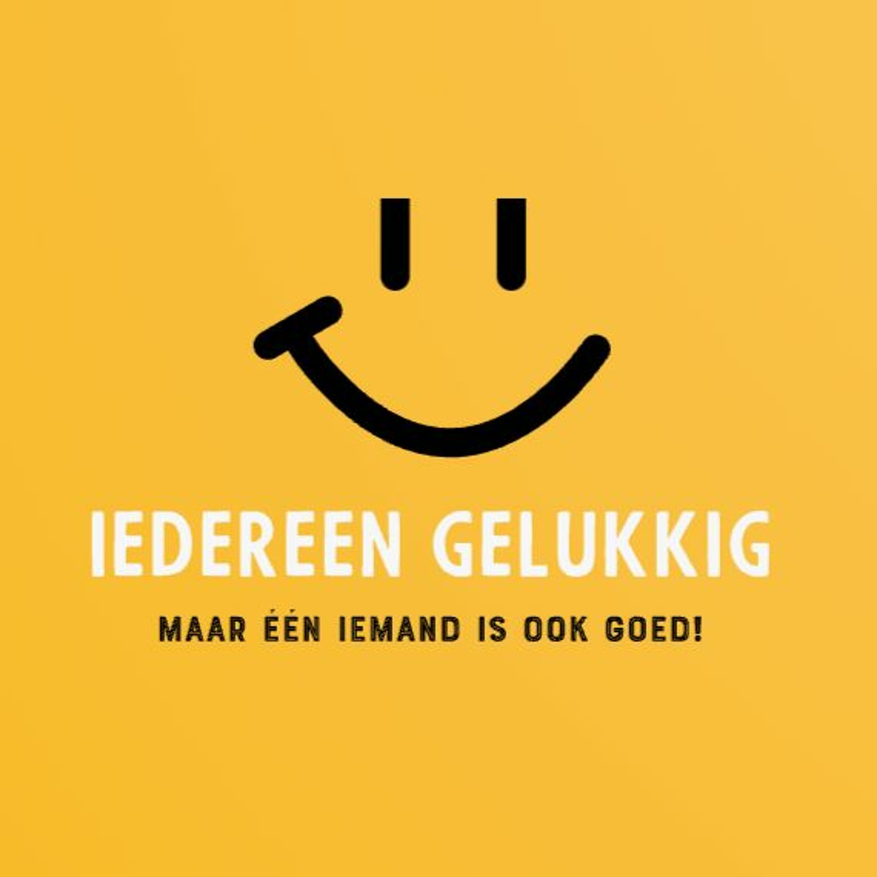Iedereen Gelukkig