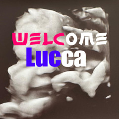 WELCOME LUCCA