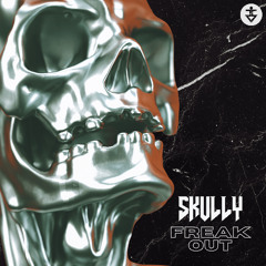 Skully - Freak Out