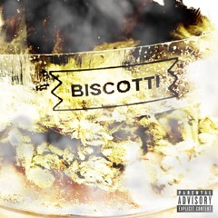 BISCOTTI (Prod. by Nejdos)