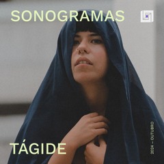 SONOGRAMAS '05 // SIDE A: TAGÍDE
