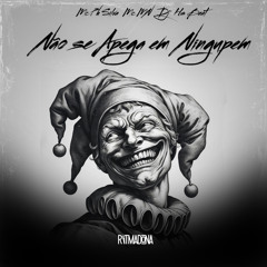 Não Se Apena Em Ninguém