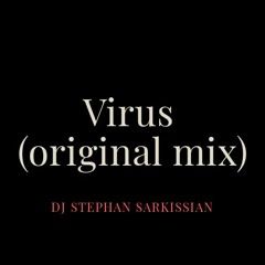 Dj Stephan Sarkissian - Virus