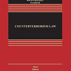 PDF KINDLE DOWNLOAD Counterterrorism Law (Aspen Casebook) epub