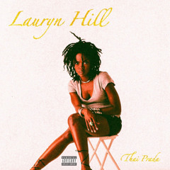 Lauryn Hill (That Thang)