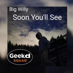 Soon You'll See