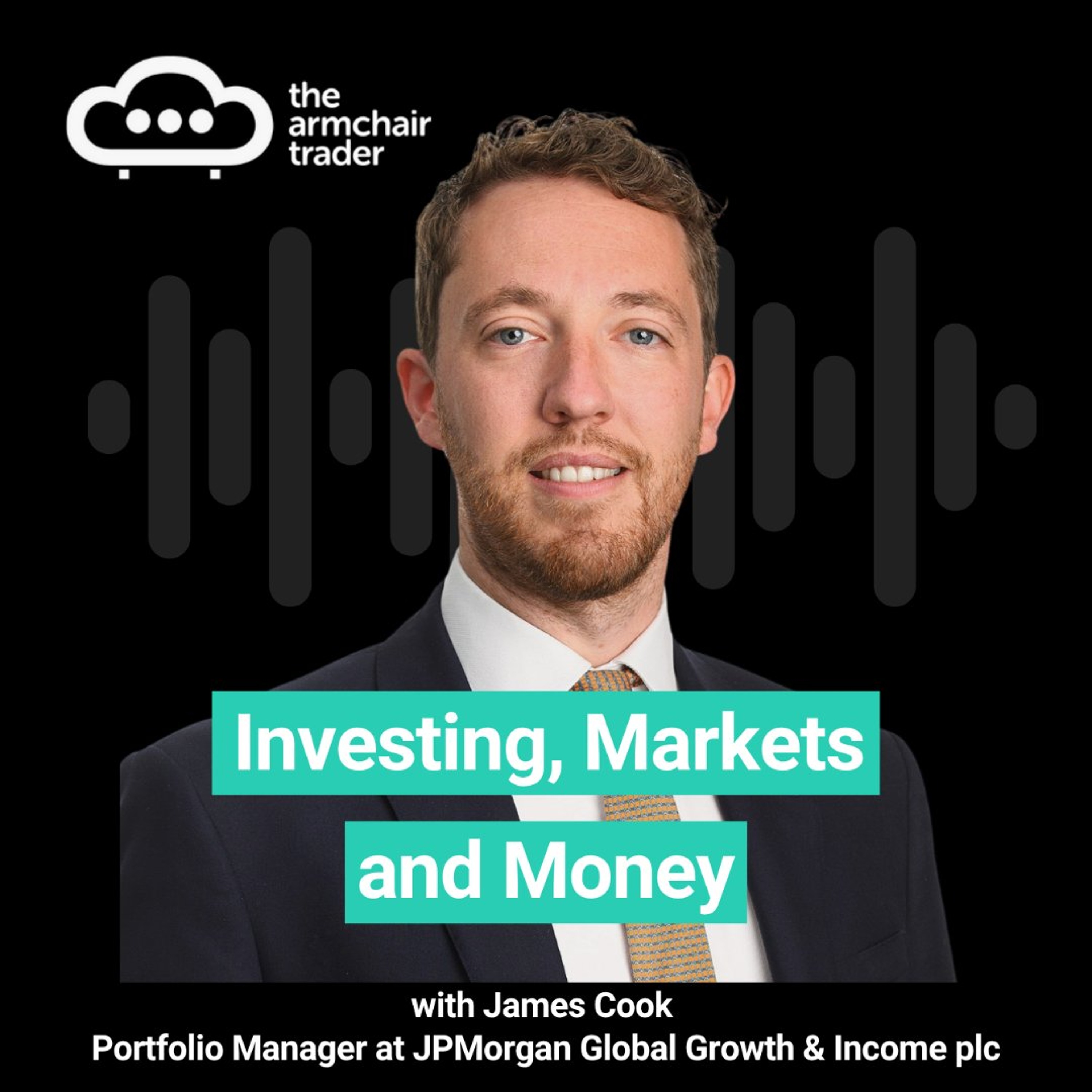 Picking the Best Stocks From 2,500 Global Companies - with James Cook, JPMorgan Global Growth and Income Trust episode artwork