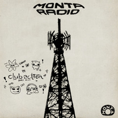 MONTA RADIO #024 [with clubaction]