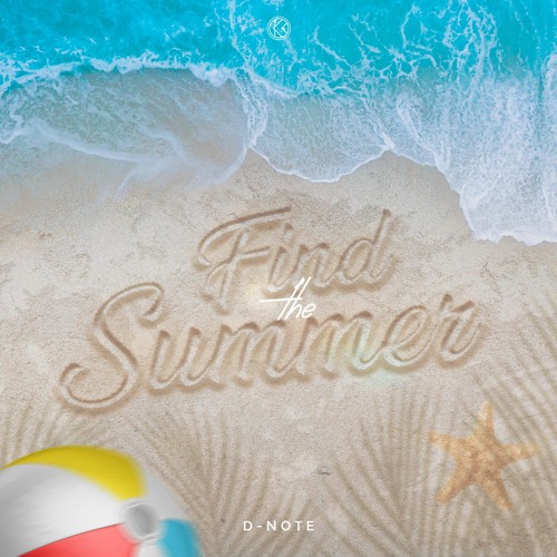 D - Note - Find The Summer (Extended Mix)