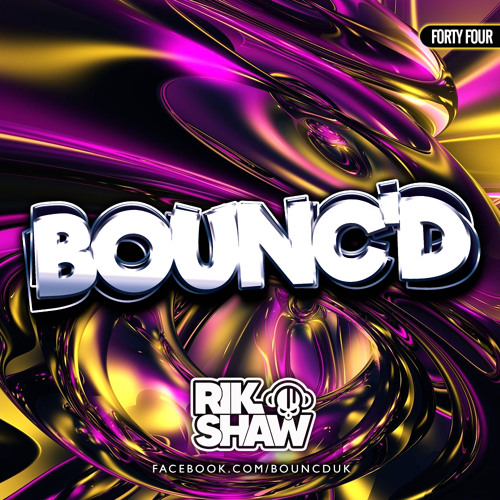 BOUNC'D (Forty Four) **FREE DOWNLOAD**