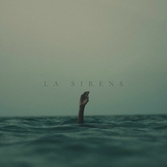 D.Higgs - LA Sirens (feat. Tanner Stephens & Morgan Mowinski)