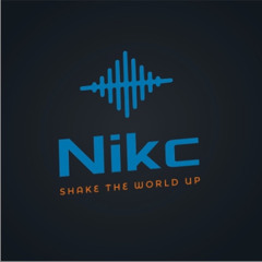 PREMIERE: Nikc - Shake The World Up [ Girls and Boys ]