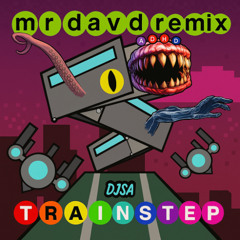 DJSA - TRAINSTEP (mr. david remix)