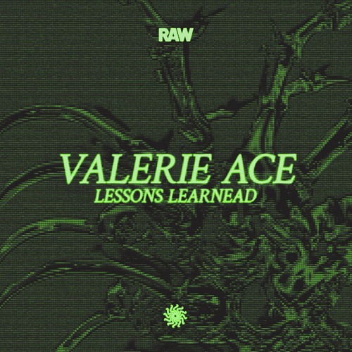 Valerie Ace - Strapped To 180 Tons Of Kerosene [RAWEP11]