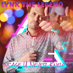 Incase U Never Knew 2