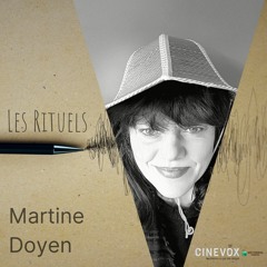 Martine Doyen - Les Rituels - 11 Février 2021
