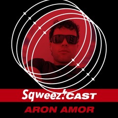 SqweezCast #9 - Aron Amor