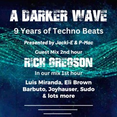 #488 A Darker Wave 22-06-2024 with guest mix 2nd hr by Rich Gregson