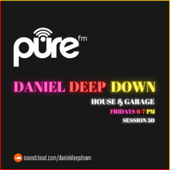PURE FM LONDON | HOUSE & GARAGE | SESSION 50 | DOWNLOAD HERE