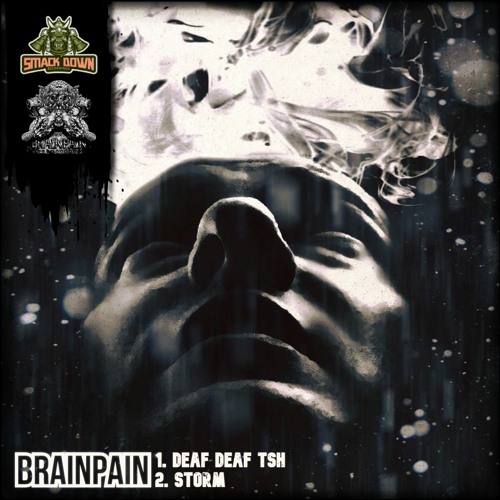 BRAINPAIN - DEAF DEAF TSH (SDR 016)