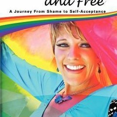 PDF/Ebook Authentic and Free: A Journey from Shame to Self-Acceptance BY : Courtney Long
