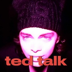 ted talk ft. violets crush & $WAG NIGHTMARE