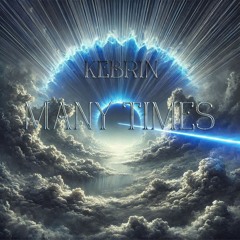 KEBRIN - Many times RMX
