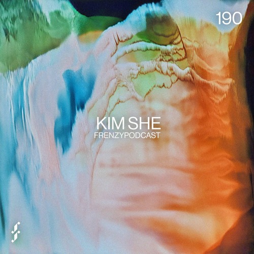 FrenzyPodcast #190 - Kim She