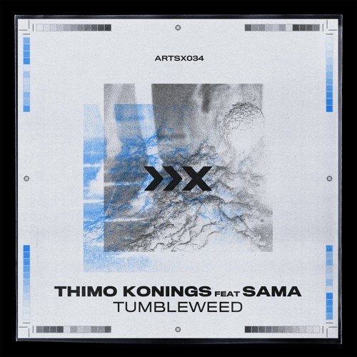 ✕ 𝐄𝐱𝐜𝐥𝐮𝐬𝐢𝐯𝐞 𝐒𝐭𝐫𝐞𝐚𝐦𝐢𝐧𝐠 | Thimo Konings - Tumbleweed (ARTSX034)