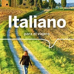 Read PDF √ Lonely Planet Italiano para el viajero (Phrasebook) (Spanish Edition) by