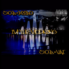 S.O.B Deebo-In The Morning ft . S.O.B Vai (prod.Zt)