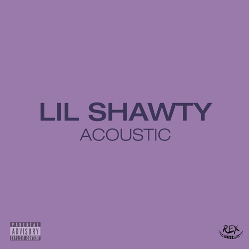 Lil Shawty (Acoustic)