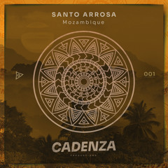 Mozambique (Original Mix) [Cadenza Productions]