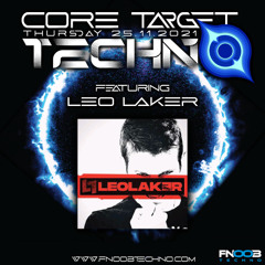 CORE TARGET TECHNO #004 - LEO LAKER