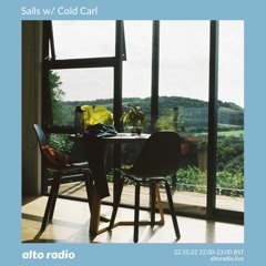 Sails w/ Cold Carl - 22.10.22