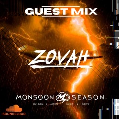 Zovah: Guest Mix [Summer Series '22 Episode #2]