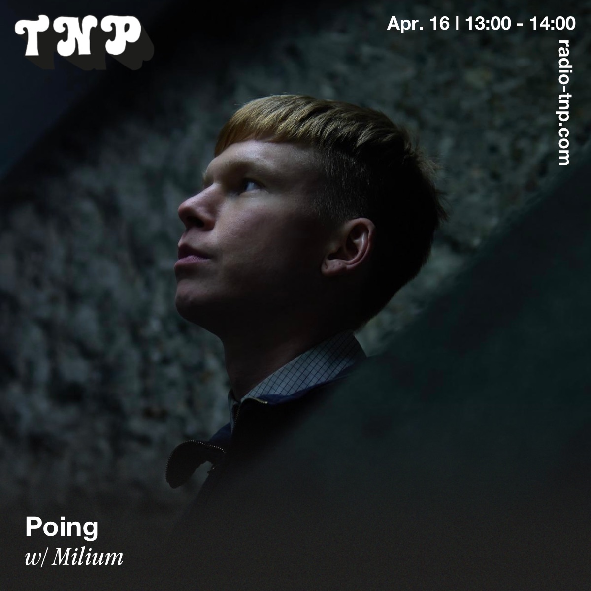 Milium @ POING x Radio TNP 16.04.2023