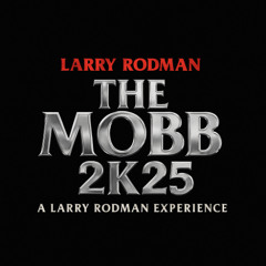 The Mobb 2k25