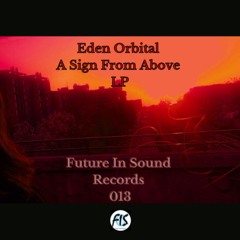 Eden Orbital - The Way Of The Sun