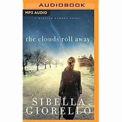 PDF ⚡️ Download Clouds Roll Away  The (A Raleigh Harmon Novel)