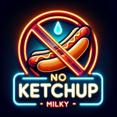 No Ketchup 1