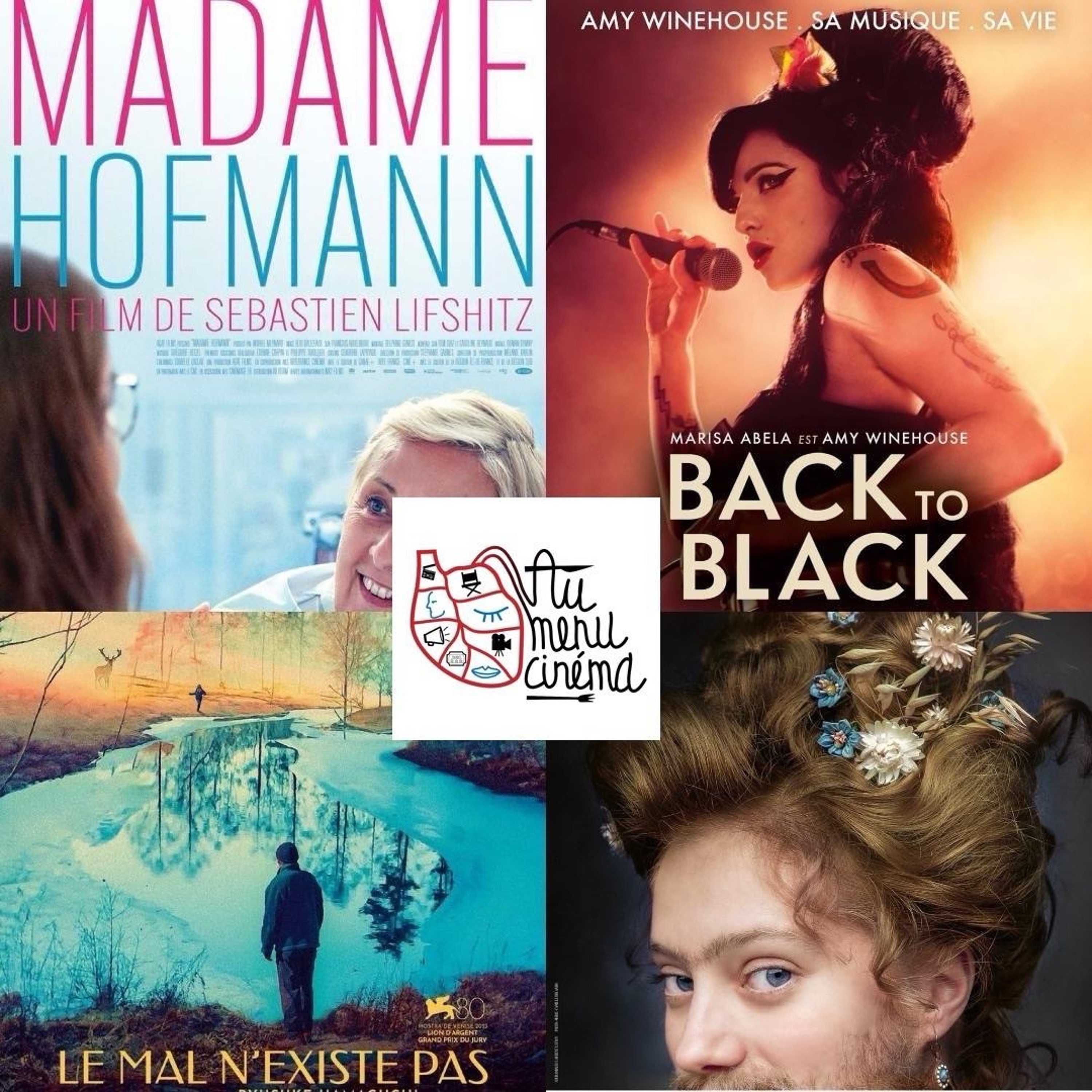 #2 Au Menu d'Avril 2024 : "Le mal n’existe pas", "Madame Hofmann", "Rosalie", "Back to black"
