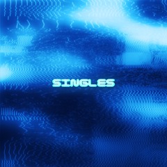 SINGLES