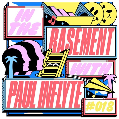 In The Basement: 018 - with Paul Inflyte