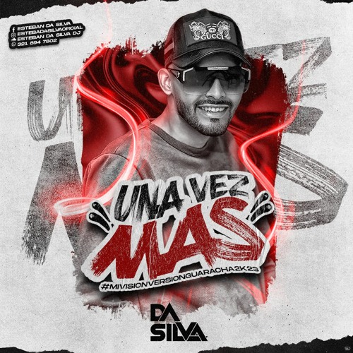 UNA VEZ MAS - DA SILVA DJ