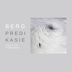 Bergpredikasie: Salig is die vredemakers deur Theo Geyser